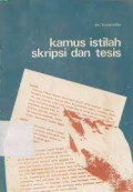 KAMUS ISTILAH SKRIPSI DAN TESIS