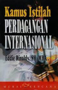 KAMUS PERDAGANGAN INTERNASIONAL