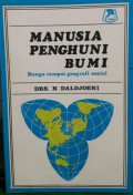 MANUSIA PENGHUNI BUMI BUNGA RAMPAI GEOGRAFI SOSIAL