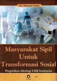 MASYARAKAT SIPIL UNTUK TRANSFORMASI SOSIAL