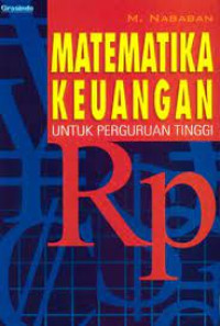 MATEMATIKA KEUANGAN UNTUK PERGURUAN TINGGI