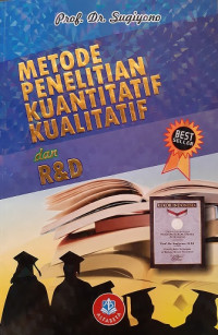 METODE PENELITIAN KUANTITATIF KUALITATIF DAN R&D