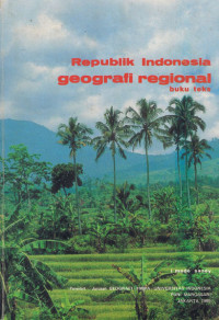 REPUBLIK INDONESIA GEOGRAFI REGIONAL