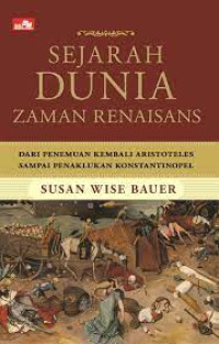 SEJARAH DUNIA ZAMAN RENAISANS