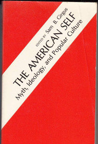 THE AMERICAN SELF