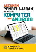 ASESMEN PEMBELAJARAN BERBASIS KOMPUTER DAN ANDROID