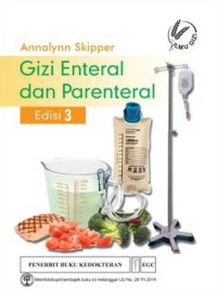 GIZI ENTERNAL DAN PARENTERAL. EDISI.3