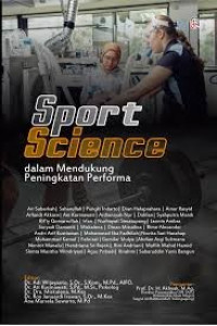 Image of SPORT SCIENCE DALAM MENDUKUNG PENINGKATAN PERFORMA