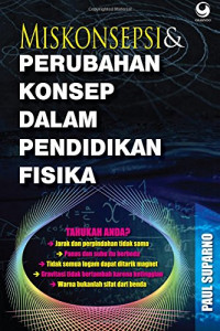 Image of MISKONSEPSI & PERUBAHAN KONSEP DALAM PENDIDIKAN FISIKA
