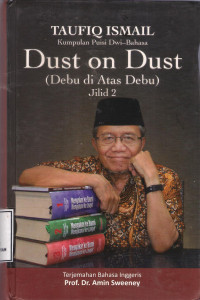 Image of DUST ON DUST (DEBU DI ATAS DEBU) JILID 2 : Kumpulan Puisi Dwi-Bahasa (Bahasa Inggris)
