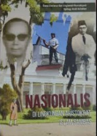 Image of NASIONALIS DI LINGKUNGAN ARISTOKRAT ISALM SAMBAS