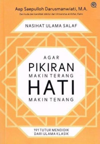 Image of NASIHAT ULAMA SALAF AGAR PIKIRAN MAKIN TERANG HATI MAKIN TENANG