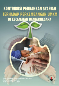 Image of KONRIBUSI PERBANKAN SYARIAH TERHADAP PERKEMBANGAN UMKM DI KECAMATAN BANJAR NEGARA