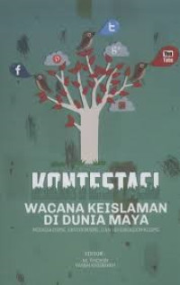 Image of KONTESTASI WACANA KEISLAMAN DI DUNIA MAYA