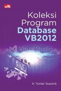 Image of KOLEKSI PROGRAM DATABASE VB2012